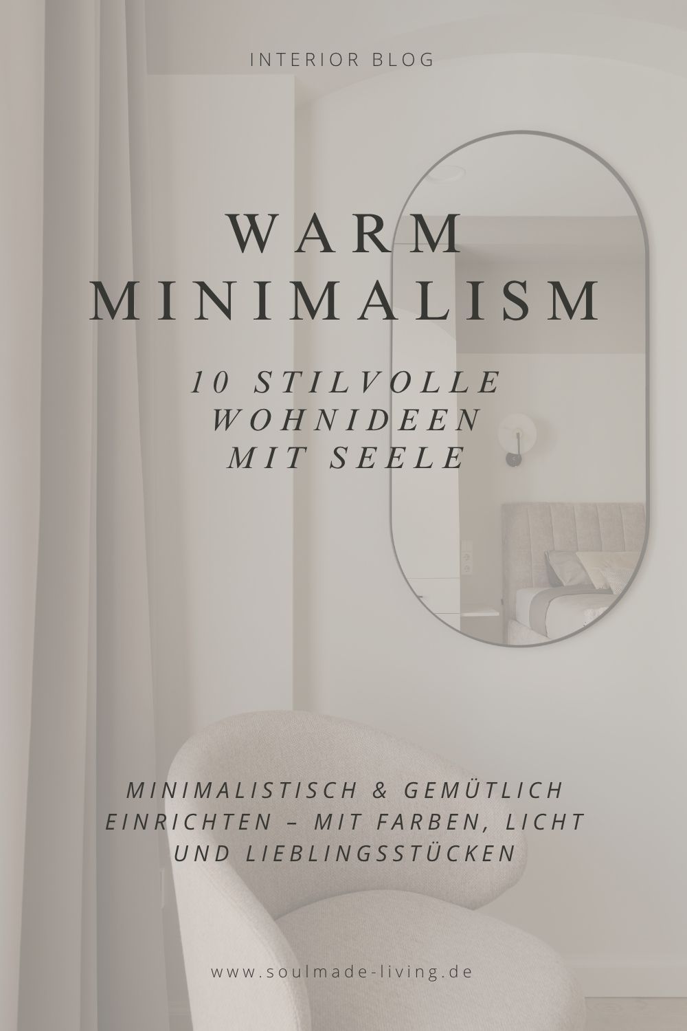 Zuhause im Stil von Warm Minimalism – gemütlich und minimalistisch eingerichtet